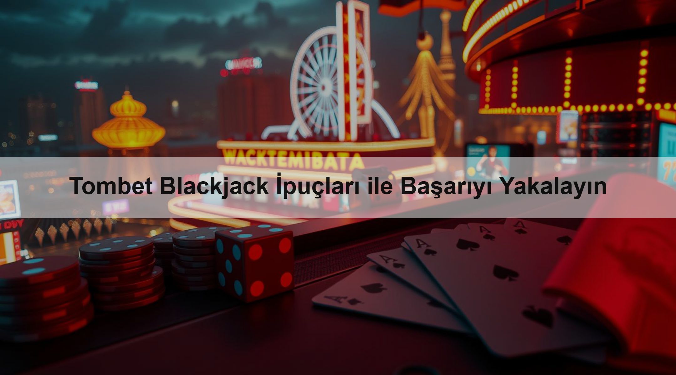 Tombet Blackjack İpuçları ile Başarıyı Yakalayın 1 Tombet Blackjack İpuçları ile Başarıyı Yakalayın